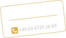 ONLINE SHOP HIER geht‘s lang >>  BESTELLEN PER TELEFON:  +49 (0) 6725 26 69